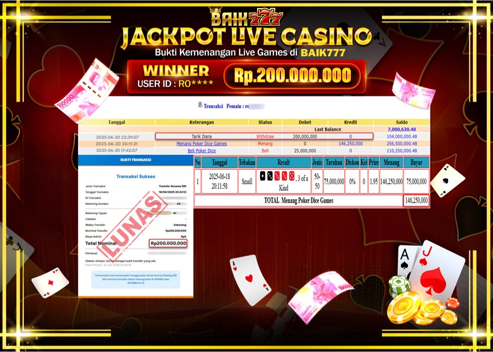 BAIK777 JACKPOT LIVE GAMES POKER DICE GAMES Rp.200.000.000.,- LUNAS