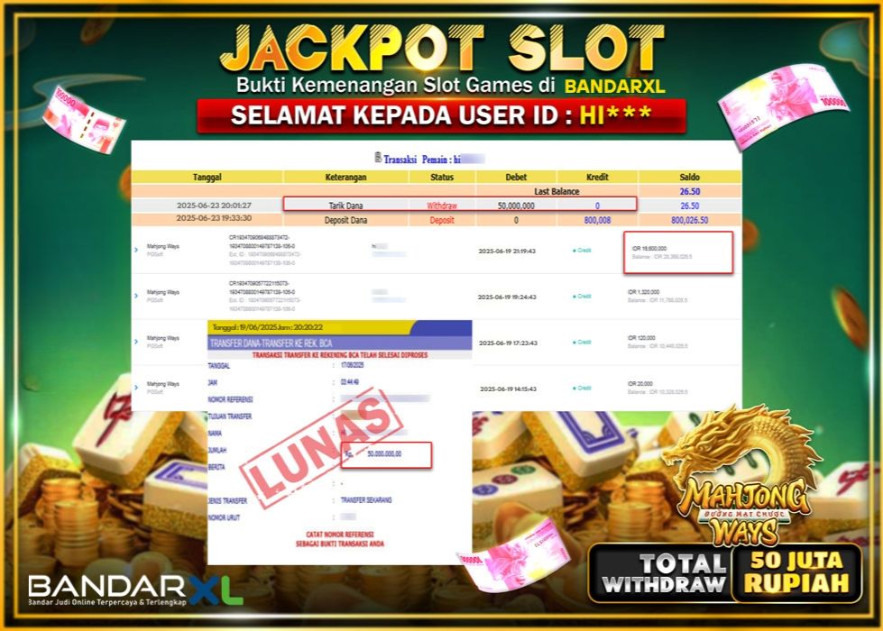 BANDARXL JACKPOT SLOT MAHJONG WAYS Rp.50.000.000.,- LUNAS